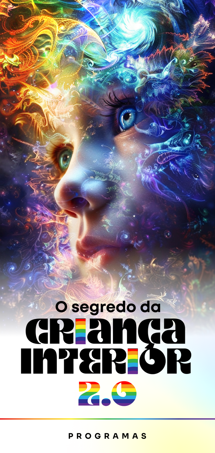 O SEGREDO DA CRIANÇA INTERIOR 2.0-2